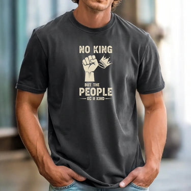 No King But The People Unisex Protest T-Shirt – Freedom and Unity Tee